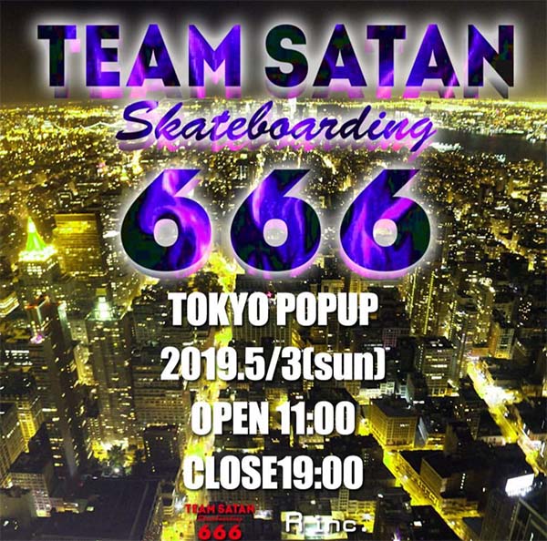 Team Satan Pop Up-2019.5.3 TOKYO-1